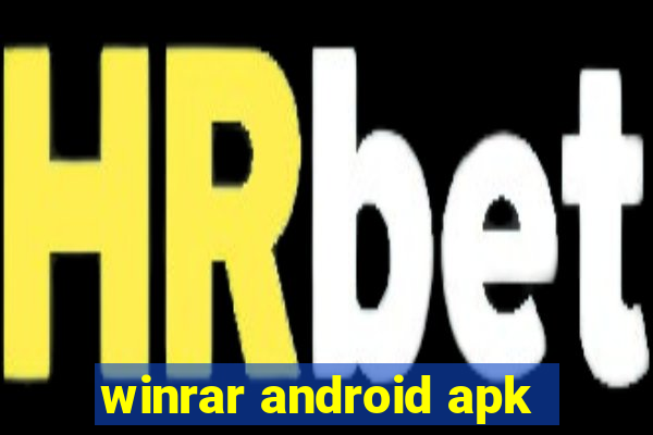 winrar android apk